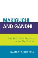 MAKIGUCHI & GANDHI di Namrata Sharma edito da Rowman and Littlefield