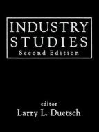Industry Studies edito da M.E. Sharpe