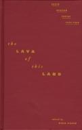 The Lava Of This Land edito da Northwestern University Press