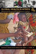Global Health in Africa edito da Ohio University Press