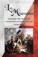 Les Misérables, Volume III di Victor Hugo edito da Sleeping Cat Books