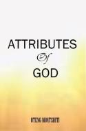 Attributes Of God di Oteng Montshiti edito da Blurb
