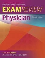 Medical Coding Specialists's Exam Review Physician [With CDROM] di Lynette Olsen edito da Cengage Learning