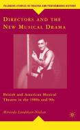Directors and the New Musical Drama di Miranda Lundskaer-Nielsen edito da Palgrave Macmillan