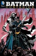 Batman Contagion di Dennis O'Neil edito da DC Comics