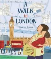 Walk in London di Salvatore Rubbino edito da Walker & Company