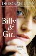 Billy and Girl di Deborah Levy edito da Bloomsbury Publishing PLC