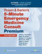 Rosen & Barkin's 5-Minute Emergency Medicine Consult Premium Edition: 1-Year Enhanced Online Access + Print edito da PAPERBACKSHOP UK IMPORT