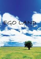 Ego Land di Jason edito da Balboa Press