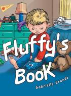 Fluffy's Book di Gabrielle Grande edito da Archway Publishing