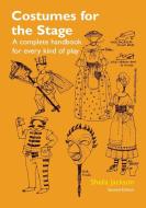 Costumes for the Stage di Sheila Jackson edito da New Amsterdam Books