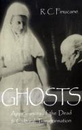 Ghosts di Ronald C. Finucane edito da PROMETHEUS BOOKS