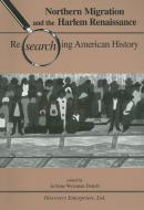 Northern Migration and the Harlem Renaissance edito da HISTORY COMPASS LLC