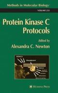 Protein Kinase C Protocols di Alexandra C. Newton edito da Humana Press