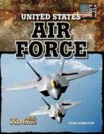 United States Air Force di John Hamilton edito da ABDO & Daughters