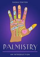 Palmistry di Sasha Fenton edito da Hampton Roads Publishing Company