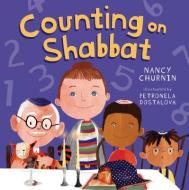Counting On Shabbat di Nancy Churnin edito da Lerner Publishing Group