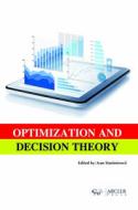 Optimization and Decision Theory edito da Arcler Press