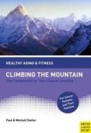 Climbing The Mountain di Paul Stoller edito da Meyer & Meyer Sport (uk) Ltd