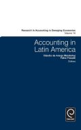 Accounting in Latin America edito da Emerald Group Publishing Limited