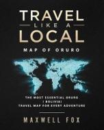 TRAVEL LIKE A LOCAL - MAP OF O di Maxwell Fox edito da INDEPENDENTLY PUBLISHED
