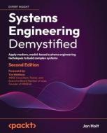 Systems Engineering Demystified - Second Edition di Jon Holt edito da Packt Publishing