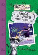 My Unwilling Witch Skates On Thin Ice di Hiawyn Oram edito da Hachette Children's Books