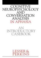 Cognitive Neuropsychology di Lesser edito da John Wiley & Sons