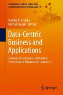 Data-Centric Business and Applications edito da Springer International Publishing