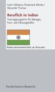 Beruflich in Indien di Katrin Mitterer, Rosemarie Mimler, Alexander Thomas edito da Vandenhoeck + Ruprecht