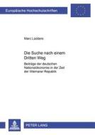 Die Suche nach einem Dritten Weg di Marc Lüdders edito da Lang, Peter GmbH