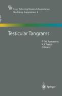 Testicular Tangrams edito da Springer Berlin Heidelberg