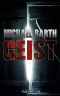 Geist di Michael Barth edito da Books on Demand
