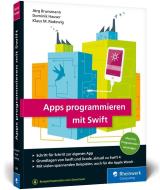 Apps programmieren mit Swift di Jörg Brunsmann, Dominik Hauser, Klaus M. Rodewig edito da Rheinwerk Verlag GmbH