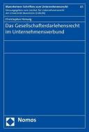 Das Gesellschafterdarlehensrecht im Unternehmensverbund di Christopher Herwig edito da Nomos Verlagsges.MBH + Co