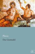 Das Gastmahl di Platon edito da Europäischer Literaturverlag