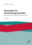 Steuertipps für Versicherungsvermittler di Hans-Walter Schoor edito da VVW-Verlag Versicherungs.