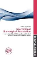 International Sociological Association edito da Brev Publishing
