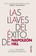 Las Llaves del Éxito de Napoleón Hill di Napoleon Hill edito da EDAF ANTILLAS