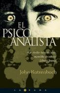 El Psicoanalista di John Katzenbach edito da EDICIONES B