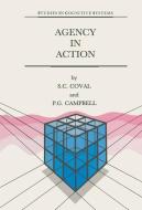 Agency in Action di P. G. Campbell, S. Coval edito da Springer Netherlands
