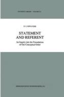 Statement and Referent di D. S. Shwayder edito da Springer Netherlands