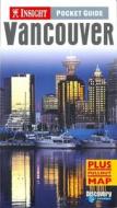 Vancouver Insight Pocket Guide di #Rogers,  Joel W edito da Apa Publications