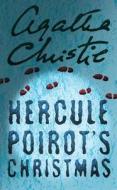 Hercule Poirot's Christmas di Agatha Christie edito da Harpercollins Publishers