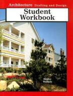 Architecture Drafting and Design Workbook di Dunci J. Hepler, Paul R. Hepler, Donald E. Hepler edito da McGraw-Hill Education - Europe