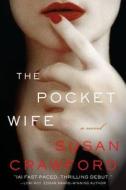 The Pocket Wife di Susan Crawford edito da William Morrow & Company