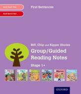 Oxford Reading Tree: Level 1+: First Sentences: Group/guided Reading Notes di Roderick Hunt, Gill Howell edito da Oxford University Press