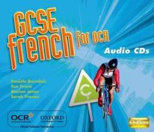 Gcse French For Ocr Audio Cds di Daniele Bourdais, Sue Finnie, Marian Jones, Sarah Provan edito da Oxford University Press