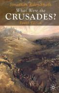 What Were the Crusades? di Jonathan Riley-Smith edito da Springer