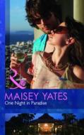 One Night In Paradise di Maisey Yates edito da Harlequin (uk)